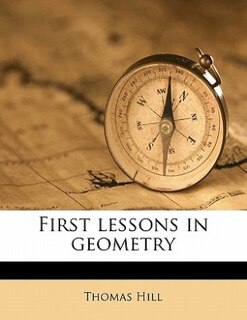 First Lessons In Geometry