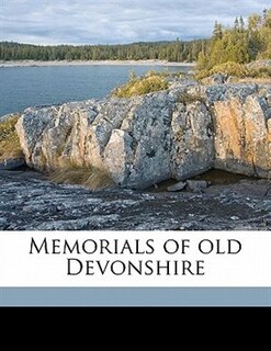 Front cover_Memorials Of Old Devonshire