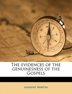 Front cover_The Evidences Of The Genuinesness Of The Gospels