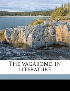 Front cover_The Vagabond In Literature