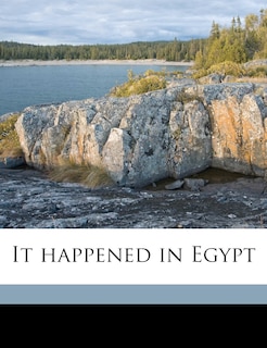 Front cover_It Happened In Egypt
