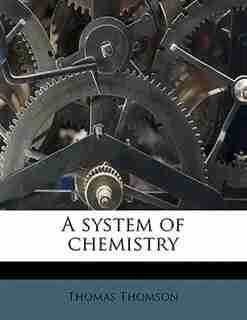 A System Of Chemistry Volume 2 de Thomas Thomson