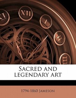 Sacred And Legendary Art