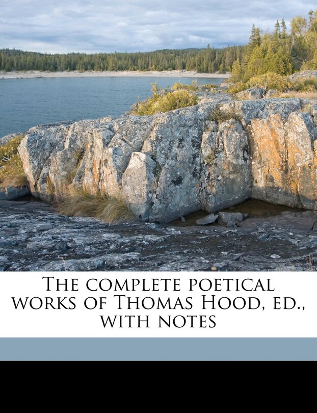 Couverture_The Complete Poetical Works Of Thomas Hood, Ed., With Notes