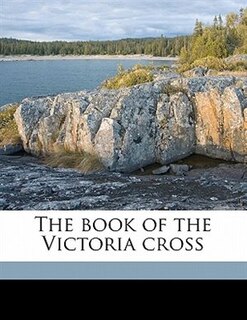 The book of the Victoria cross