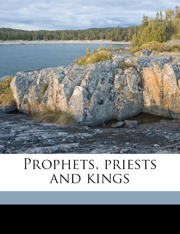 Couverture_Prophets, Priests And Kings