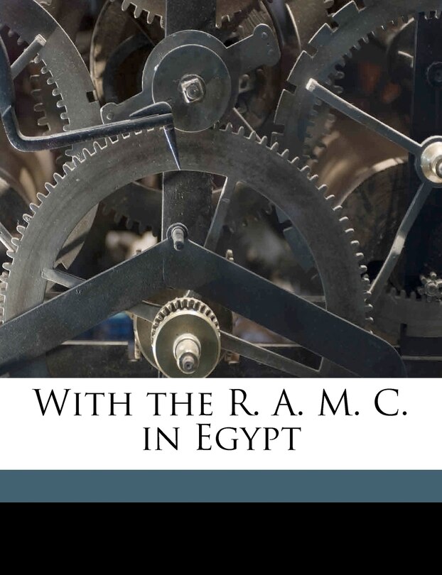 Front cover_With The R. A. M. C. In Egypt