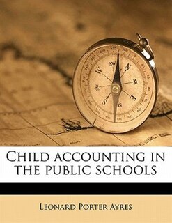 Front cover_Child Accounting In The Public Schools