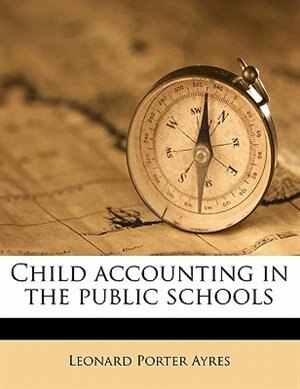 Front cover_Child Accounting In The Public Schools