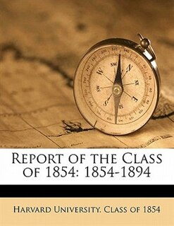 Front cover_Report Of The Class Of 1854