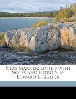 Couverture_Silas Marner; Edited With Notes And Introd. By Edward L. Gulick
