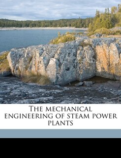 Couverture_The Mechanical Engineering Of Steam Power Plants