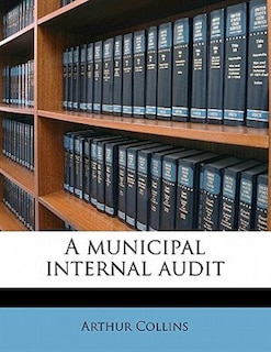 A Municipal Internal Audit