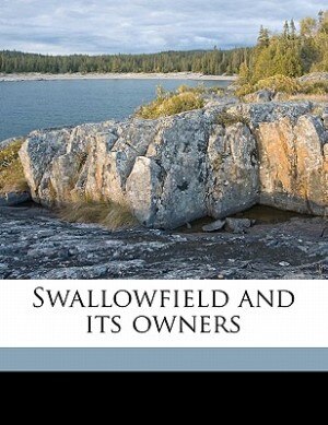 Front cover_Swallowfield And Its Owners