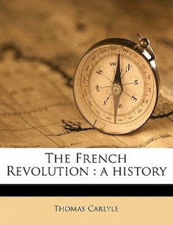 The French Revolution: A History