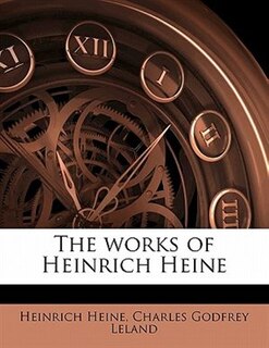 Couverture_The Works Of Heinrich Heine