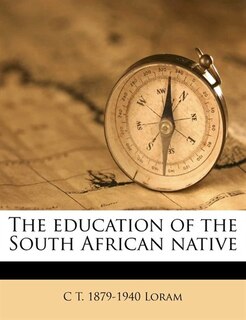 Couverture_The Education Of The South African Native