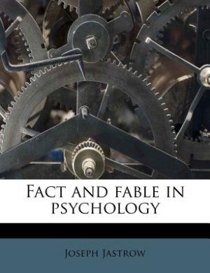 Couverture_Fact And Fable In Psychology