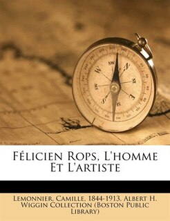 Front cover_Félicien Rops, L'homme Et L'artiste