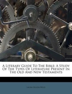 Front cover_A Literary Guide To The Bible
