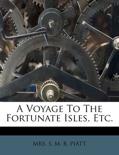Couverture_A Voyage To The Fortunate Isles, Etc