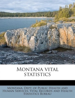 Montana Vital Statistics