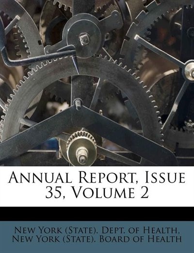 Annual Report, Issue 35, Volume 2