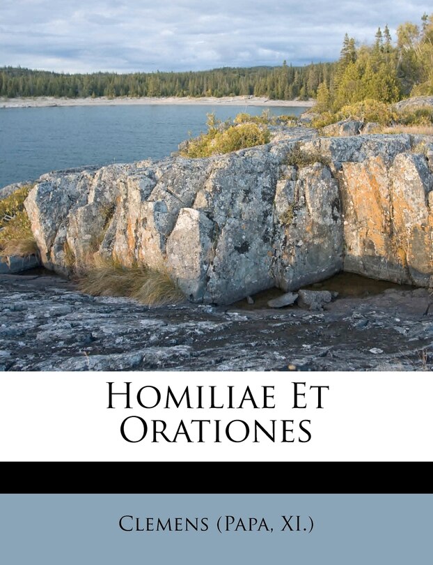 Couverture_Homiliae Et Orationes