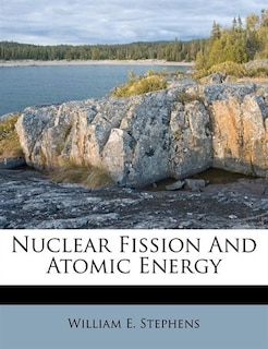 Couverture_Nuclear Fission And Atomic Energy