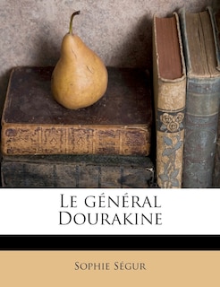 Le Général Dourakine