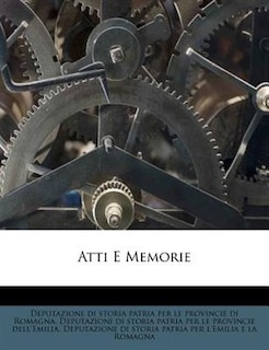 Atti E Memorie