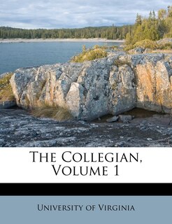 The Collegian, Volume 1