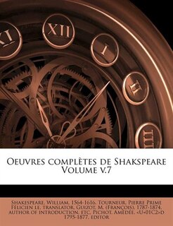 Oeuvres Complètes De Shakspeare Volume V.7