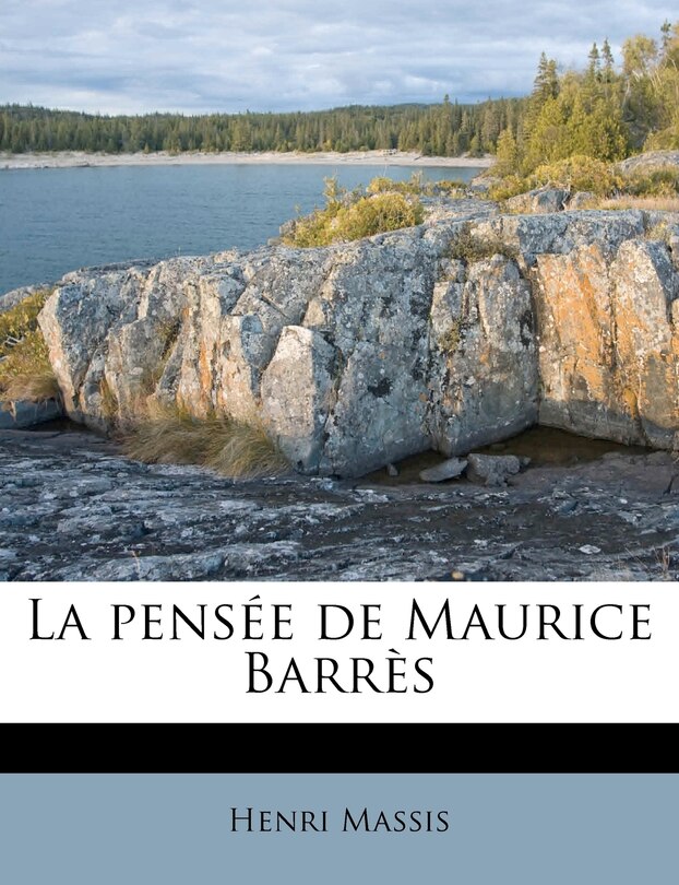Front cover_La Pensée De Maurice Barrès