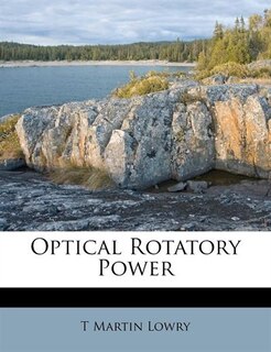 Optical Rotatory Power