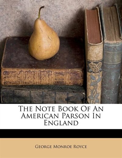 Couverture_The Note Book Of An American Parson In England