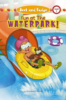 Couverture_Jeet and Fudge: Fun at the Waterpark