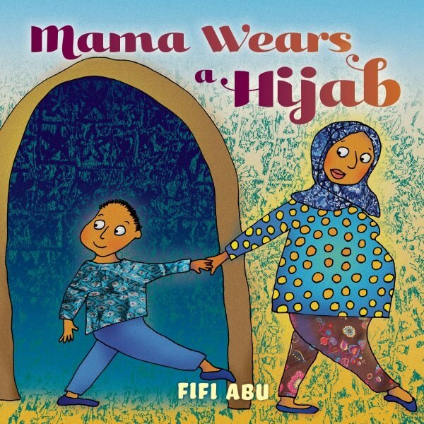 Couverture_Mama Wears a Hijab
