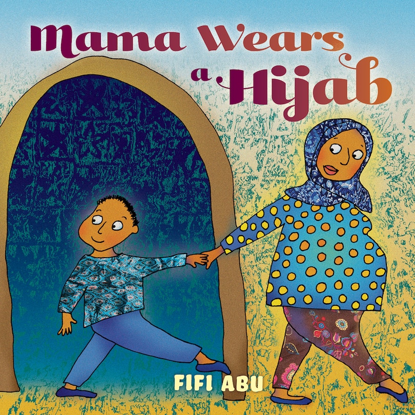 Couverture_Mama Wears a Hijab