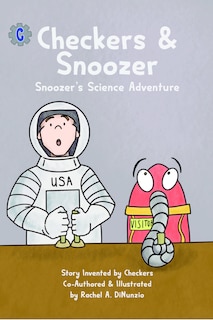 Front cover_Checkers & Snoozer: Snoozer's Outerspace Science Adventure