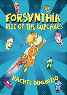 Front cover_Forsynthia 1: Rise of the Cupcakes