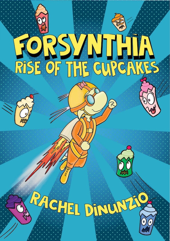 Front cover_Forsynthia 1: Rise of the Cupcakes