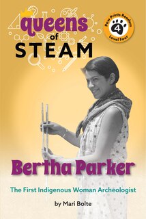 Front cover_Bertha Parker: La primera arqueóloga indígena americana