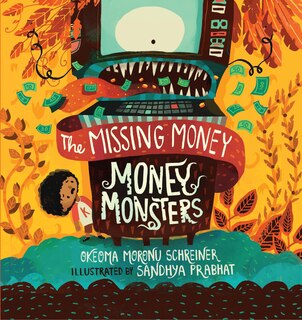 Front cover_Money Monsters: The Missing Money