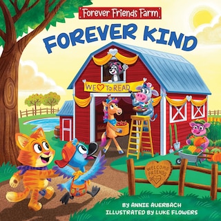 Front cover_Forever Kind: Forever Friends Farm (Forever Friends Farm, 1)