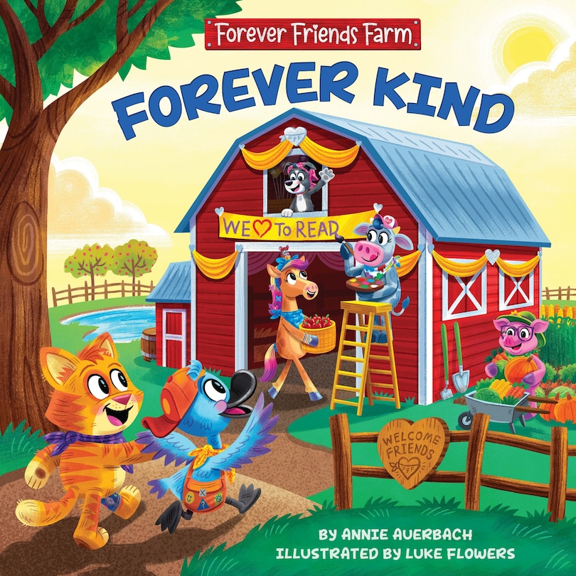 Front cover_Forever Kind: Forever Friends Farm (Forever Friends Farm, 1)