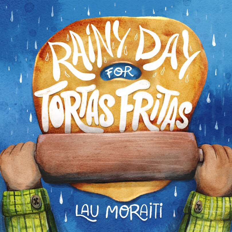Couverture_Rainy Day for Tortas Fritas