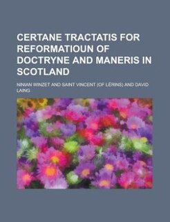 Front cover_Certane tractatis for reformatioun of doctryne and maneris in Scotland