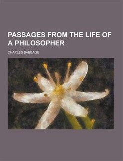 Passages from the Life of a Philosopher