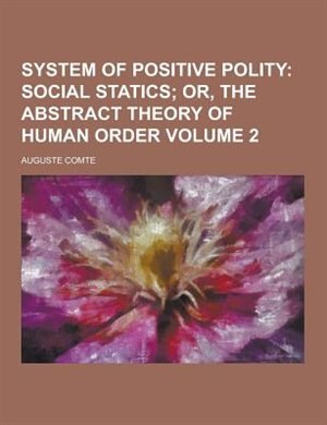 Front cover_System of Positive Polity Volume 2
